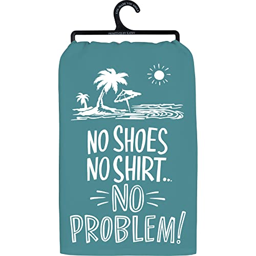 Primitives by Kathy No Shoes No Shirt No Problem Kitchen Towel